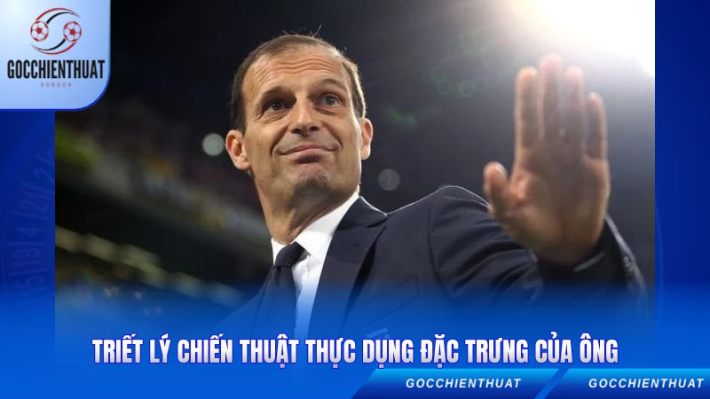 Triết lý chiến thuật thực dụng đặc trưng của ông